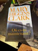 Livre mary higgins clark Où es-tu maintenant ?