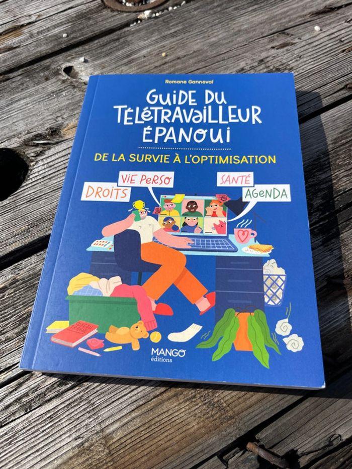 Guide du télétravailleur épanoui - photo numéro 1