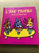 Livre l’âne trotro va à la cantine