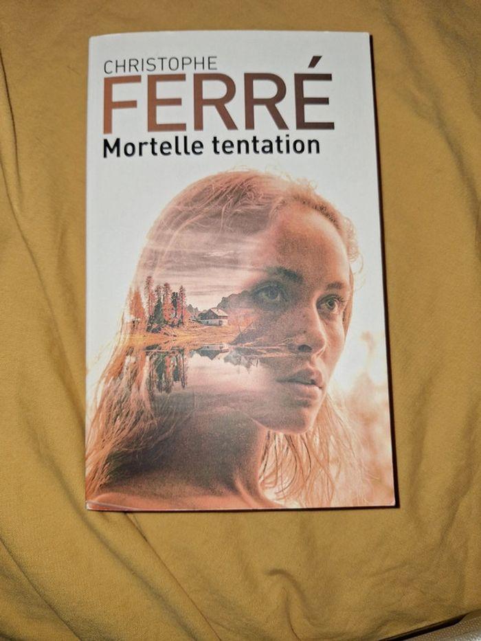 Mortelle tentation de Christophe Ferré neuf - photo numéro 1