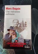 Livre de Marc Dugain : Une exécution ordinaire