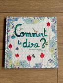 Livre enfant comment te dire