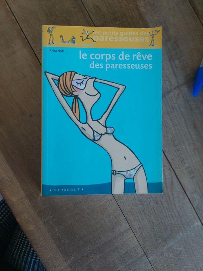 Le corps de rêve des paresseuses - photo numéro 1