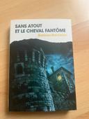 Livre sans atout et le cheval fantôme