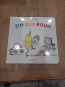 Livre enfant bébé Zim Bam Boum