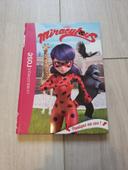 Miraculous tome 10 la bibliothèque rose