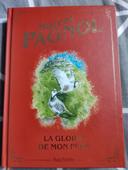 La gloire de mon père - Marcel Pagnol