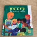 Livre Dolto la maternelle