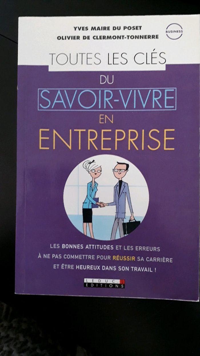 Toutes les clefs du savoir vivre en entreprise - photo numéro 1