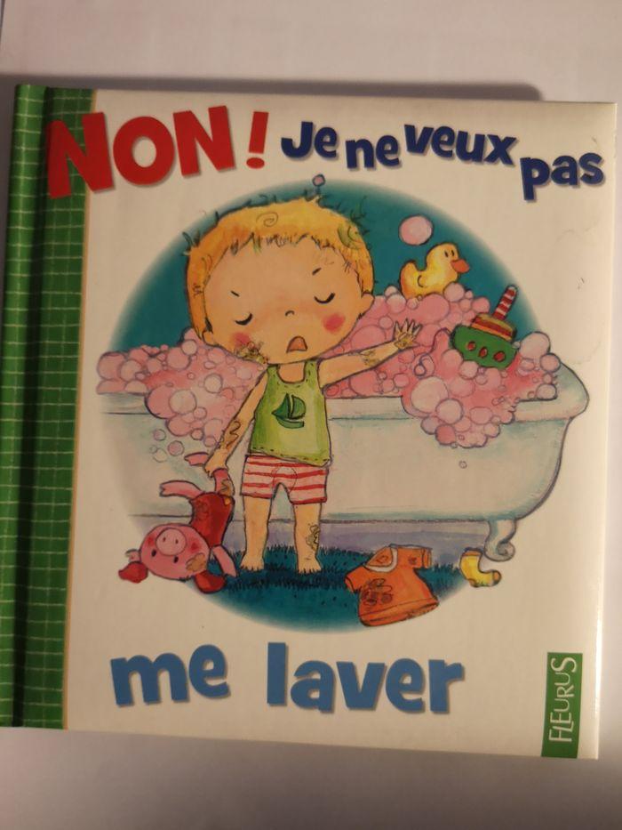 Livre enfant. Je ne veux pas me laver - photo numéro 1