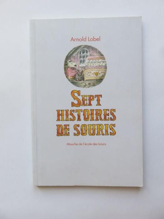 Album 5 à 8 ans: Sept histoires de souris. (Arnold Lobel - L'école des loisirs) - photo numéro 1