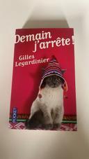 Demain j’arrête ! - Gille Legardinier - Ed Pocket