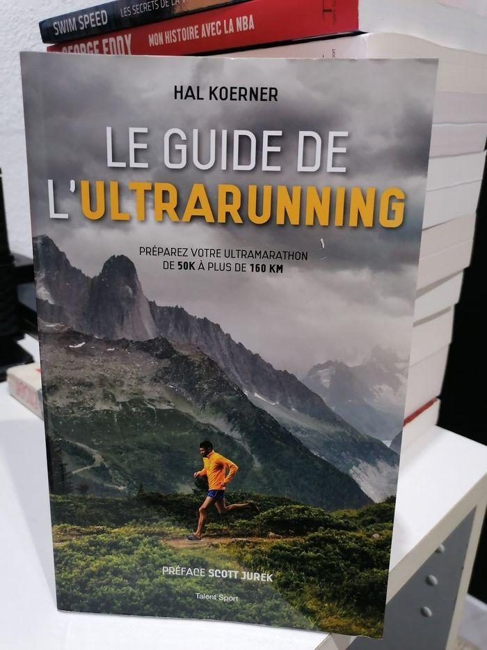 Le guide de l'ultrarunning - photo numéro 1