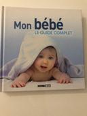 Livre mon bébé , guide complet