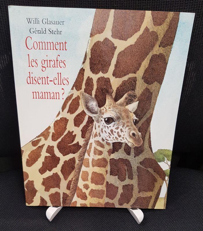 Comment les girafes disent-elles maman ? - Willi Glasauer - Gérald Stehr - Ecole des loisirs - photo numéro 1