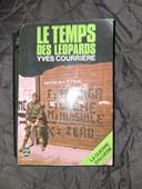 Le temps des léopards -Yves Courriere