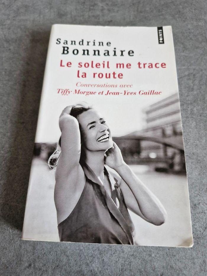 Le soleil me trace la route Sandrine Bonnaire - photo numéro 1