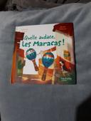 Livre Quelle audace les maracas !