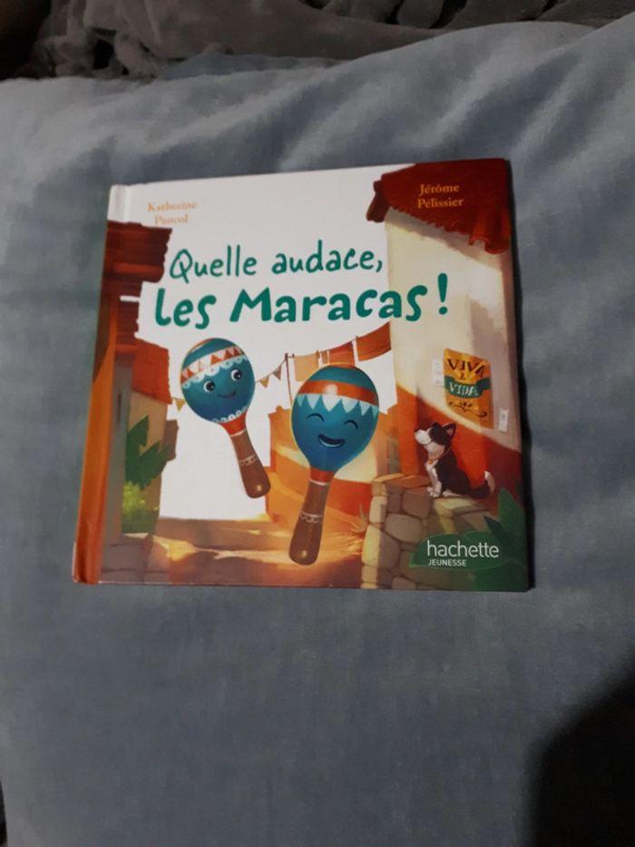 Livre Quelle audace les maracas ! - photo numéro 1