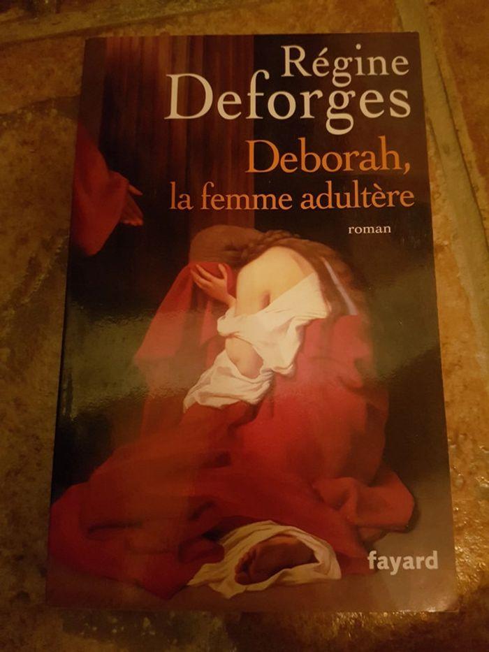 Régine Deforges "Deborah, la femme adultère" - photo numéro 1