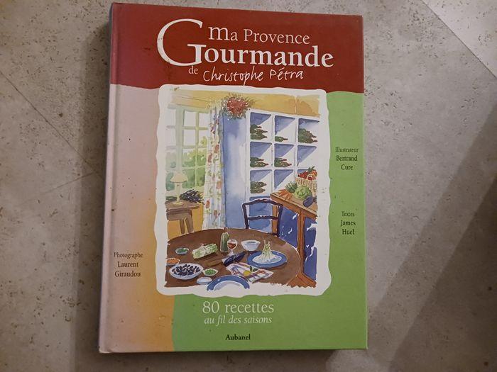 livre ma Provence gourmande de Christophe Pétra