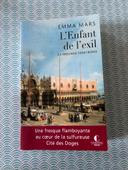 L’enfant de l’exil, la trilogie vénitienne, volume trois