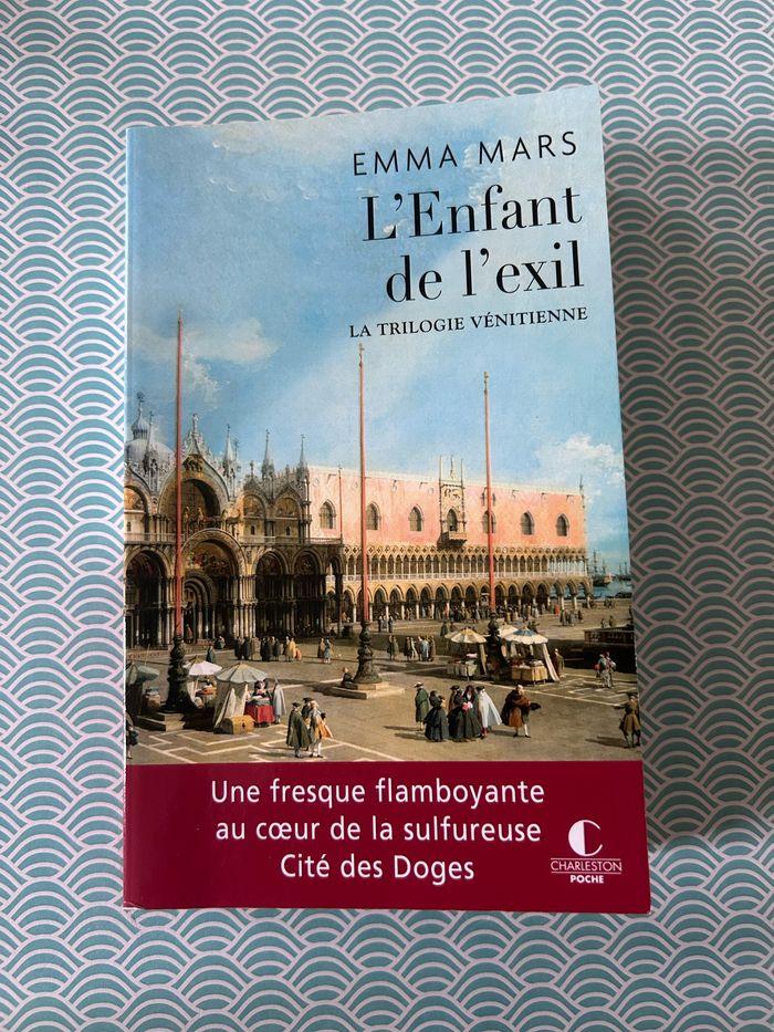 L’enfant de l’exil, la trilogie vénitienne, volume trois - photo numéro 1