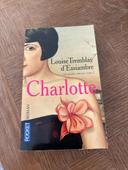 Les sœurs Deblois Tome 1 -Charlotte / Louise Tremblay-D’Essiambre