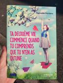 Raphaëlle Giordano Ta deuxième vie commence quand tu comprends que tu n'en as qu'une