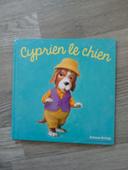 Livre enfants : Cyprien le chien