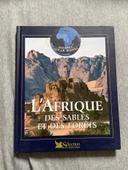 L’Afrique des sables et des forêts