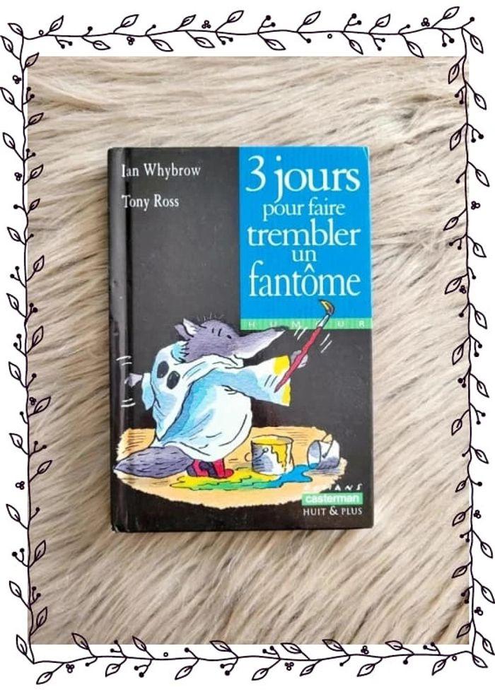 Livre 3 jours pour faire trembler un fantôme - photo numéro 1