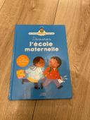 Livre d’éveil découvrons l’école maternelle / comme NEUF - mes premiers docs à partager