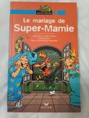 Livre Le mariage de Super Mamie