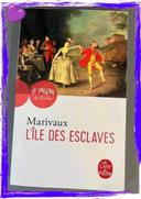 Marivaux -  l’île des  esclaves