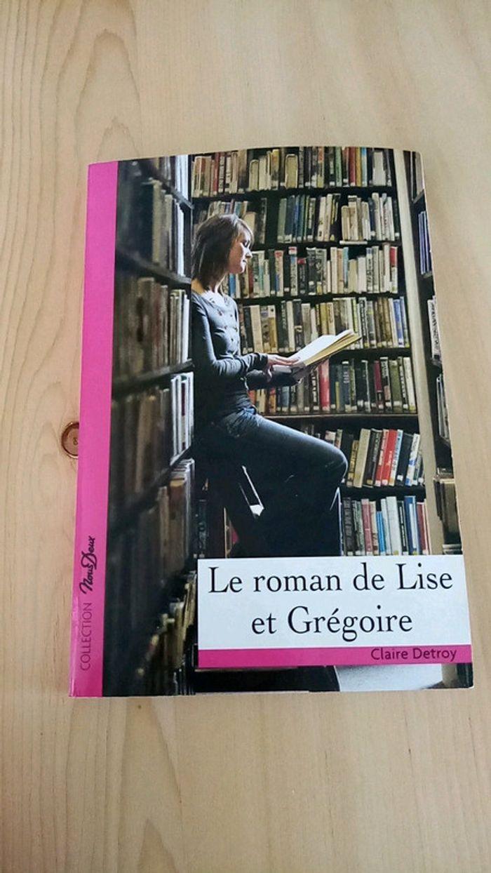 Le roman de Lise et Grégoire - photo numéro 1