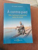 Livre " à contre pied/ vélo, handicap et rencontres autour du monde"