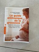 Guide antitoxique de la grossesse