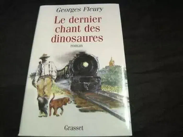 Livre Le Dernier Chant Des Dinosaures - georges fleury en tres bon etat