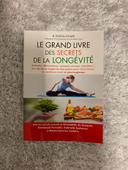 Le grand livre des secrets de la longévité