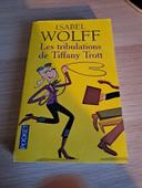 Isabelle Wolff les tribulations de Tiffany Trott