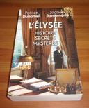 Livre de duhamel santamaria L'élysée histoire secrets mystères