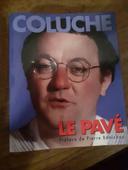 Le pavé de Coluche