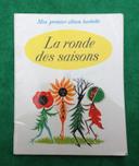 la ronde des saisons Mon premier album hachette 1967