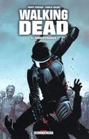 Walking Dead Tome 5 - Monstrueux par Robert Kirkman et Charlie Adlard