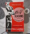 Wild Seasons Saison 2 Dirty Rowdy Thing de Christina Lauren