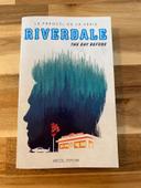 Livre jeune adulte Riverdale - le prequel de la série - the day before