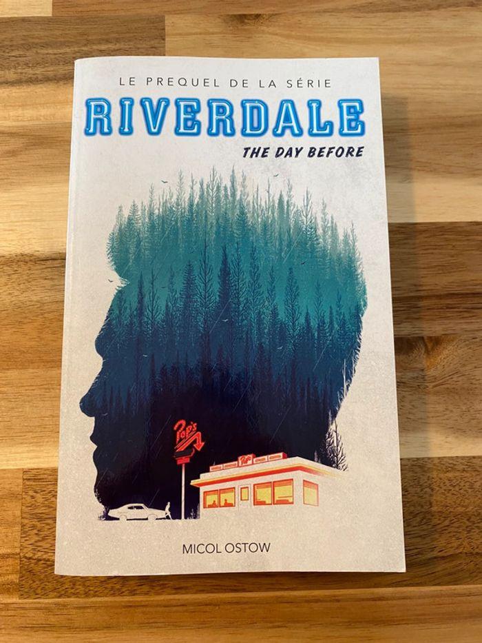 Livre jeune adulte Riverdale - le prequel de la série - the day before - photo numéro 1