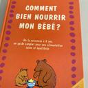 Livre Comment bien nourrir mon bébé ? De Suzannah Olivier