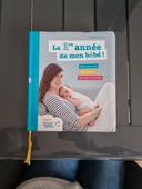 La 1er année de mon bébé